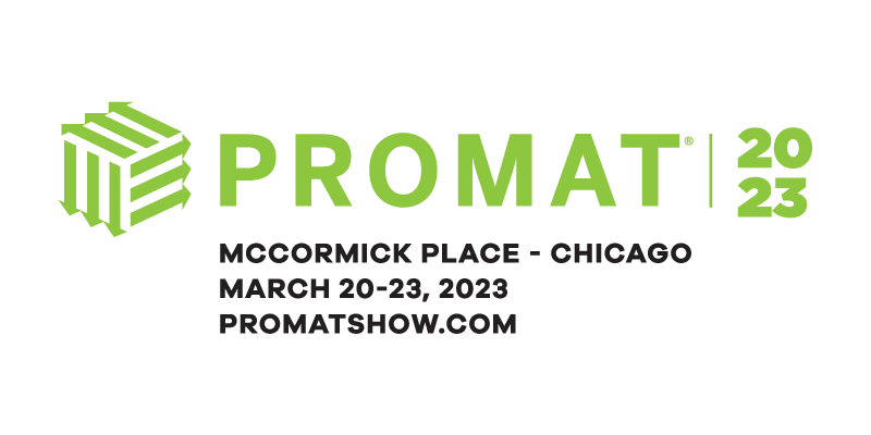 PROMAT | 2023 - McCormick Place - Chicago March 20 – 23, 2023 Promatshow.com